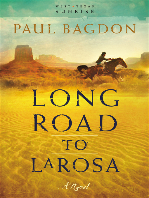 Title details for Long Road to LaRosa by Paul Bagdon - Available